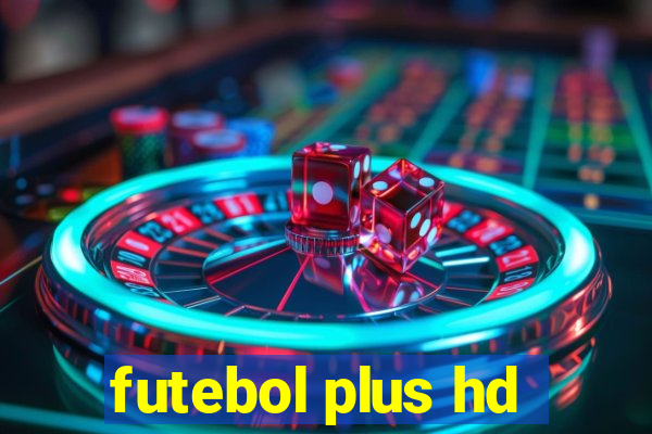 futebol plus hd